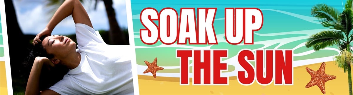 Soak up The Sun Banner for A female on white shirt lying on her side enjoying the sun with text Soak up The Sun