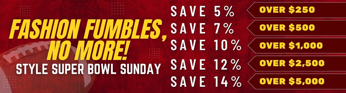 Banner for Fashion Fumbles, No More - Style Super Bowl Sunday Save 5%-14% text in red football-theme background