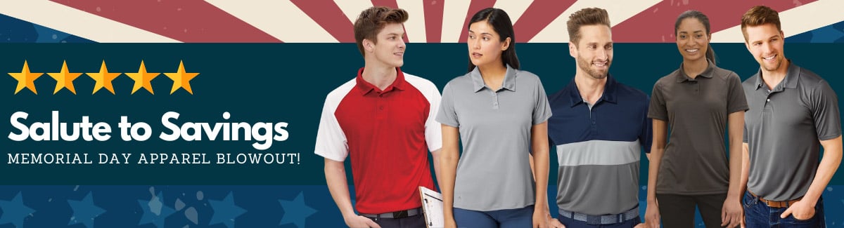 Banner for Group of people wearing polo shirts with different styles and colors with text Salute to Savings with Memorial Day Apparel Blowout