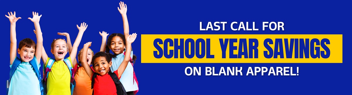 Banner for Happy kids with backpacks raising hands on blue background with text Last Call for School Year Savings on Blank Apparel