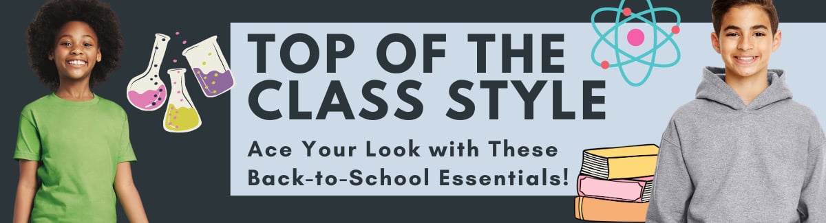 Top of the Class Style - Ace Your Look with These Back-to-School Essentials Banner for Female kid wearing green shirt and male kid wearing grey hooded sweatshirt with text Top of the Class Style - Ace Your Look with These Back-to-School Essentials